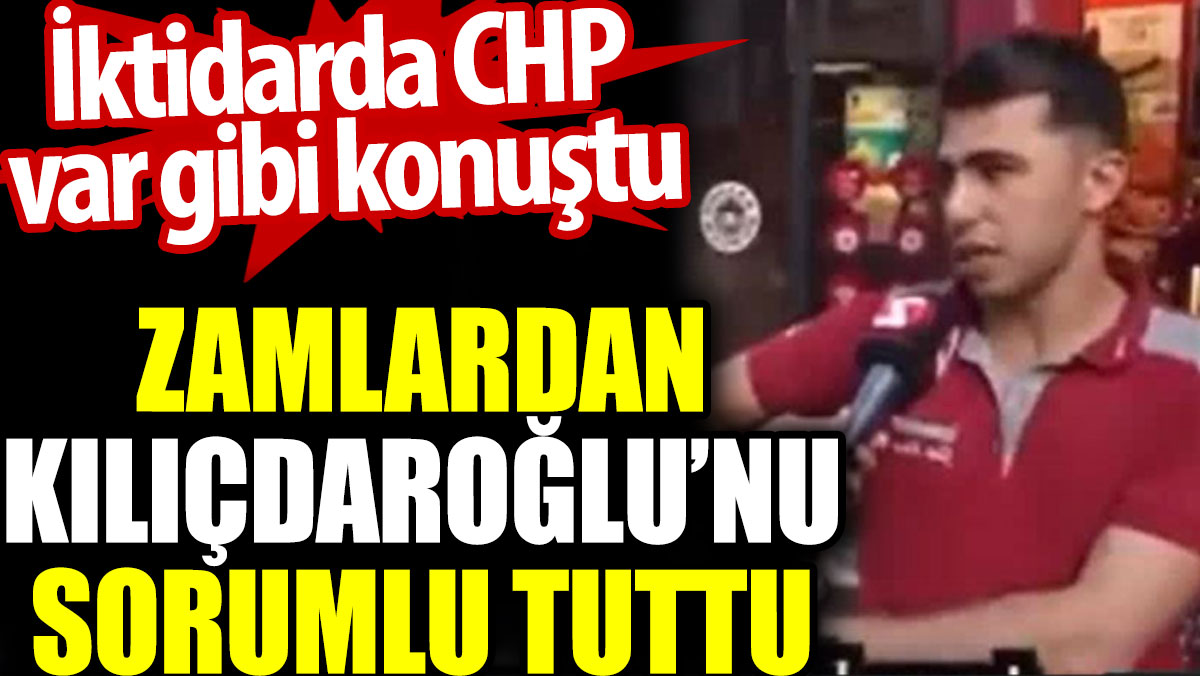 Zamlardan Kılıçdaroğlu'nu sorumlu tuttu. İktidarda CHP var gibi konuştu