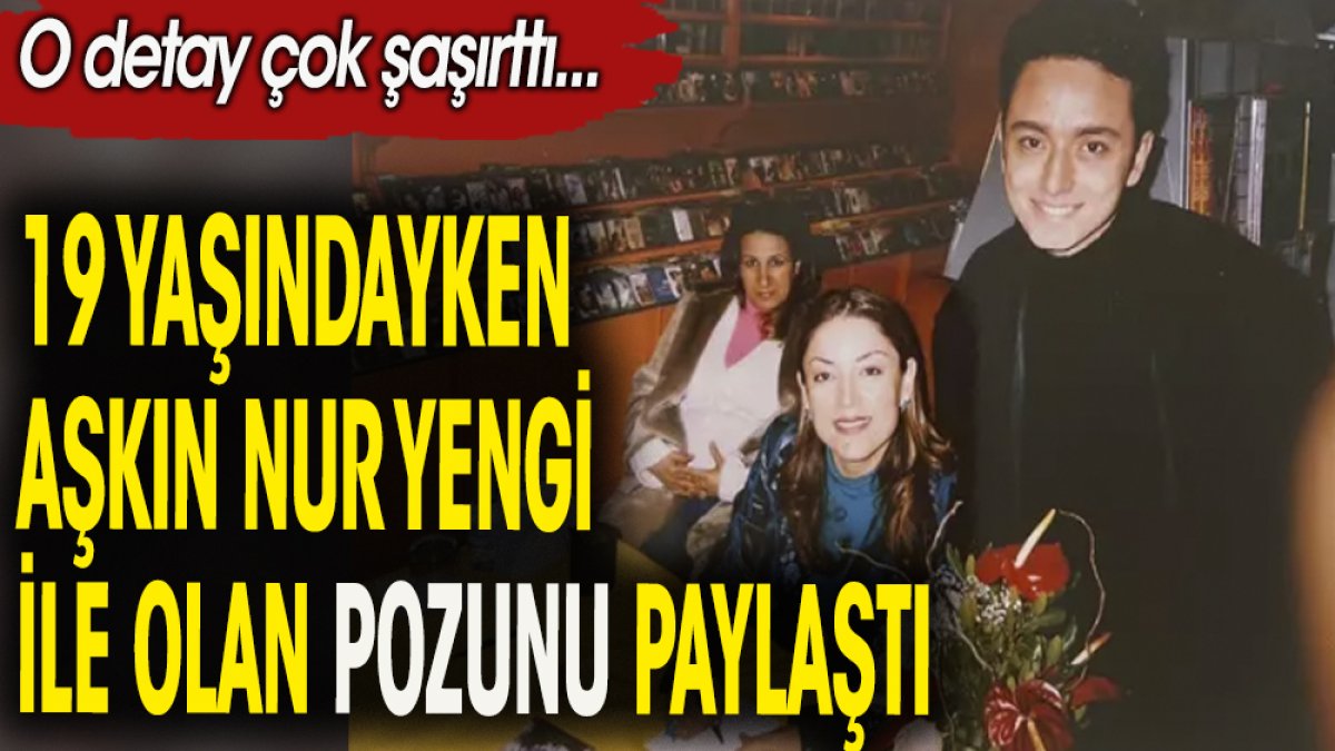 Ünlü şarkıcı 19 yıl evvel Aşkın Nur Yengi ile olan pozunu paylaştı