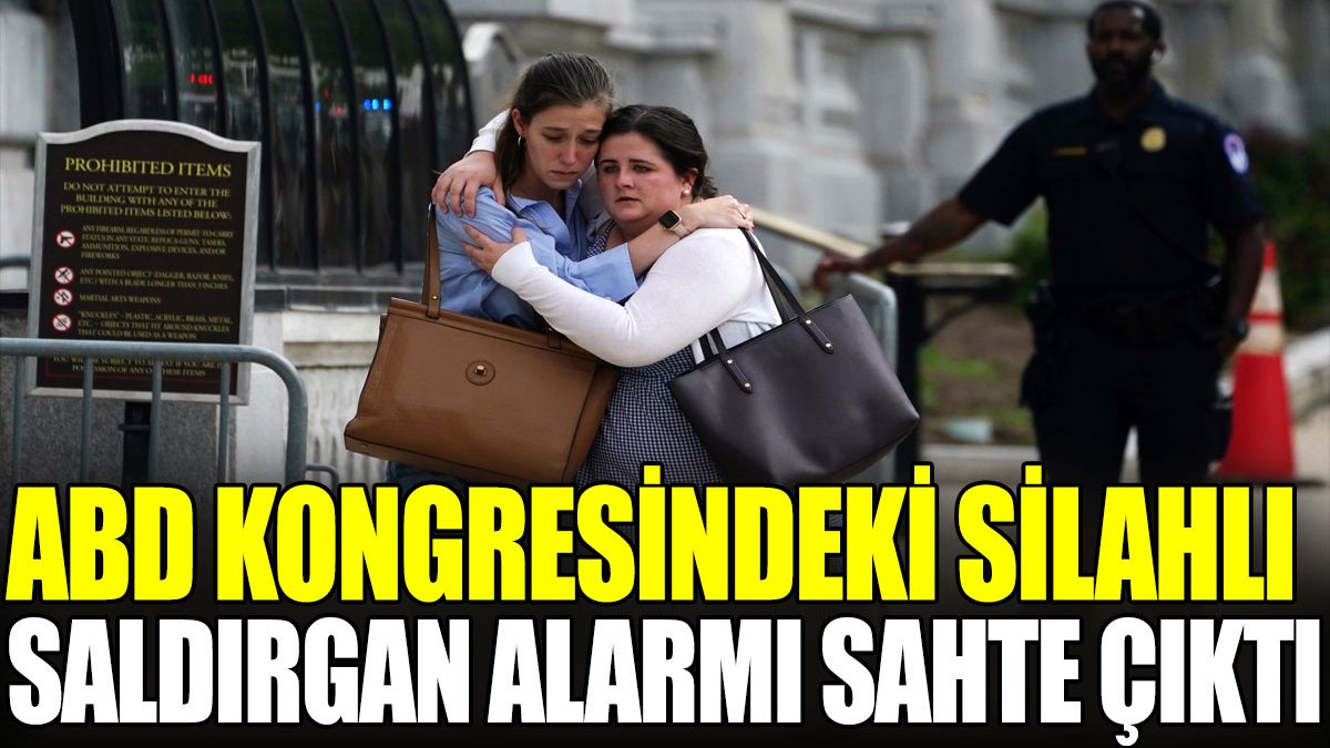 ABD Kongresindeki silahlı saldırgan alarmı sahte çıktı