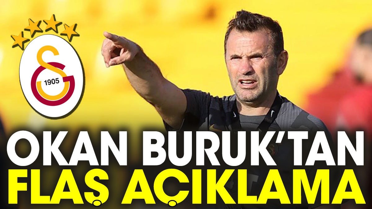 Okan Buruk: Bana Fenerbahçe maçını hatırlattı