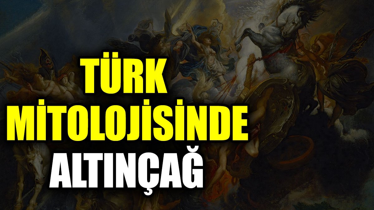 Türk mitolojisinde Altınçağ nedir?