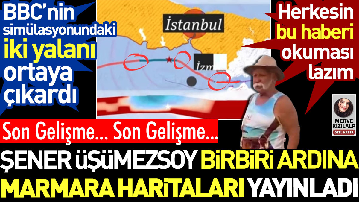 Şener Üşümezsoy birbiri ardına Marmara depremi haritaları yayınladı