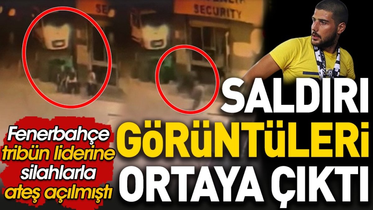 Fenerbahçe tribün lideri Cem Gölbaşı'na saldırı görüntüleri ortaya çıktı