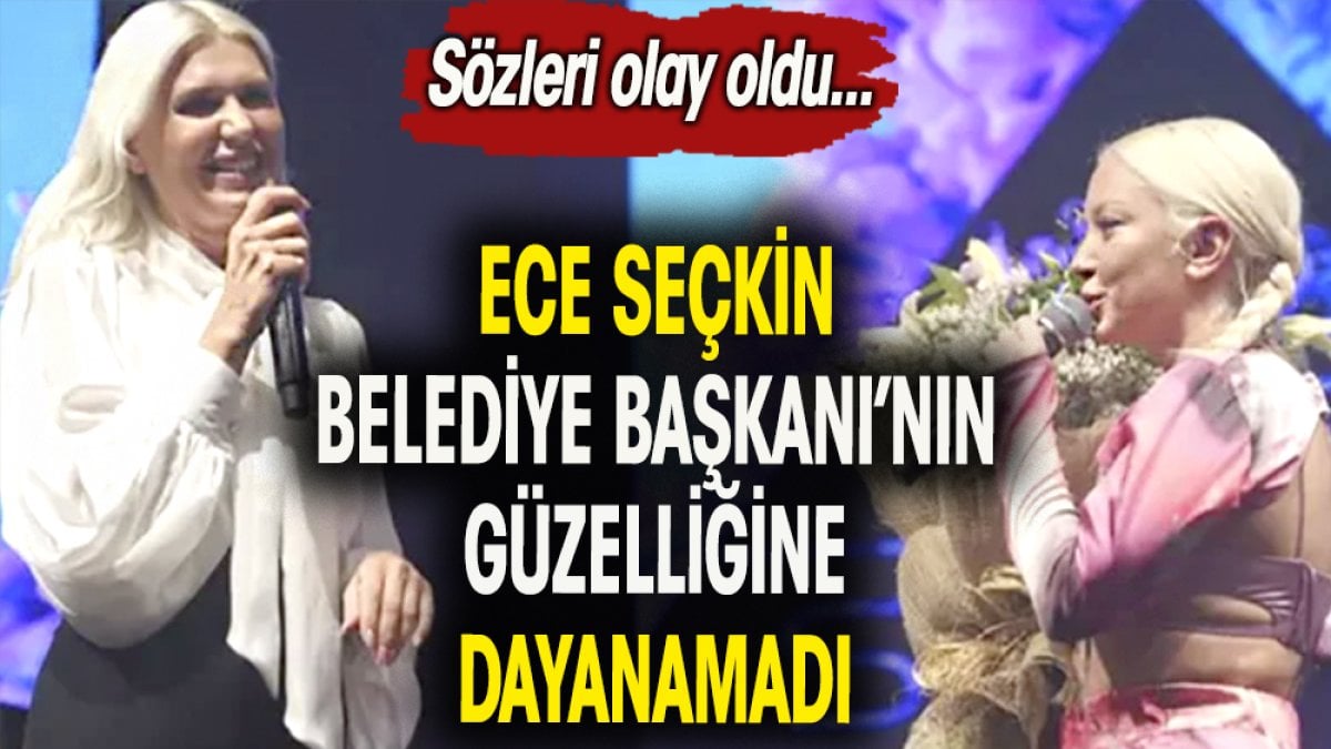 Ece Seçkin Bilecik Belediye Başkanı'nın güzelliğine dayanamadı