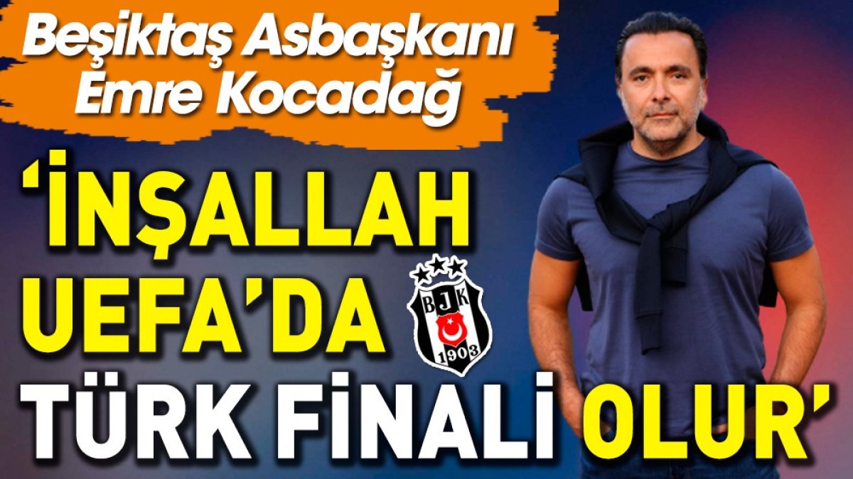 Konferans Ligi'nde Türk Finali olsun: Emre Kocadağ'dan kura açıklaması