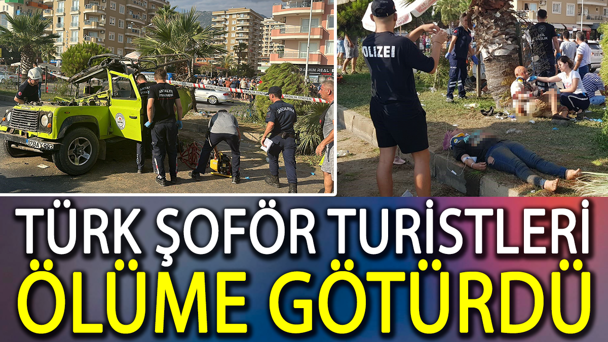 Türk şoför turistleri ölüme götürdü