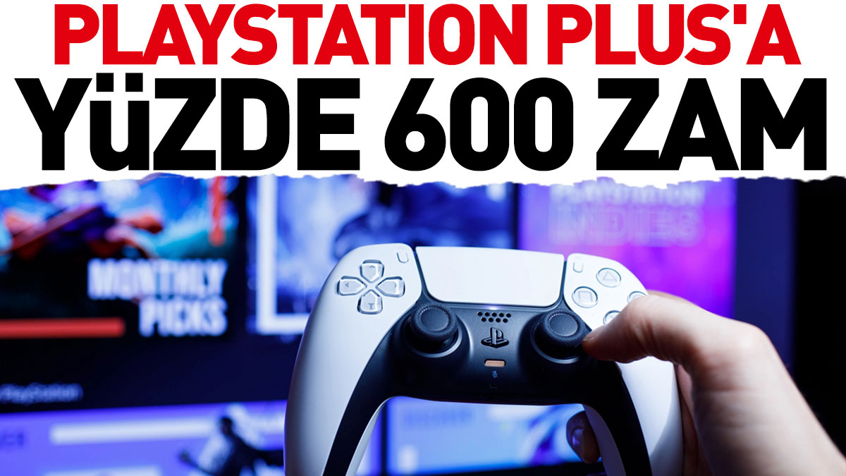 PlayStation Plus'a yüzde 600 zam