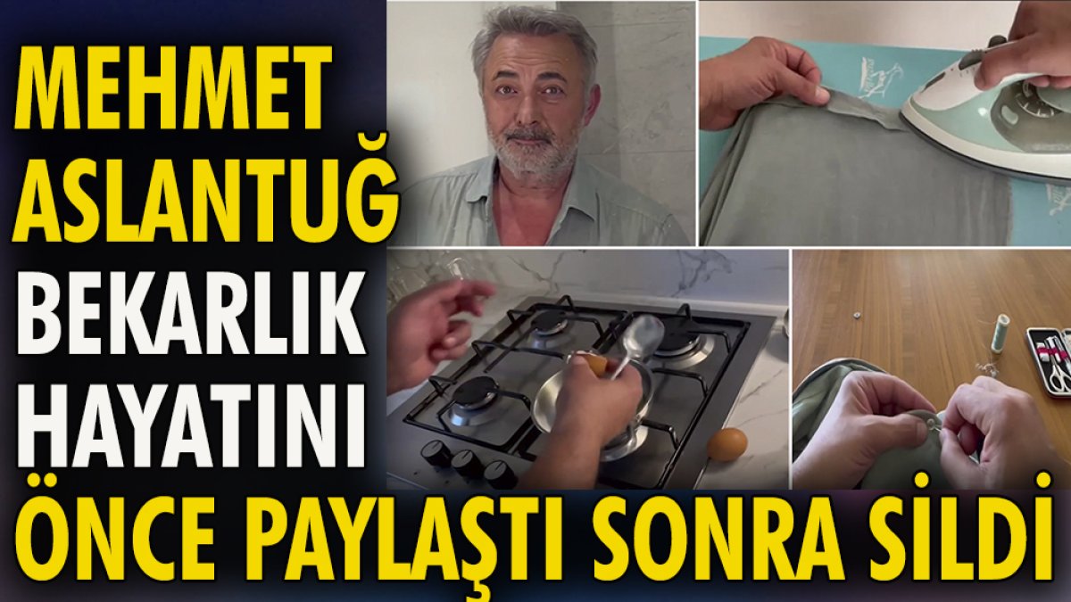 Mehmet Aslantuğ bekarlık hayatını önce paylaştı sonra sildi
