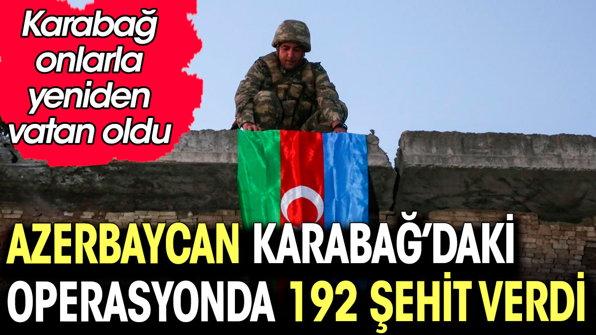 Azerbaycan ordusu Karabağ'daki antiterör operasyonunda 192 şehit verdi