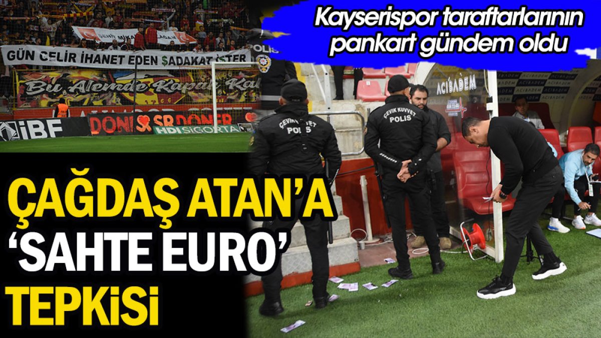 Kayserispor taraftarından maç öncesi Çağdaş Atan'a sert tepki