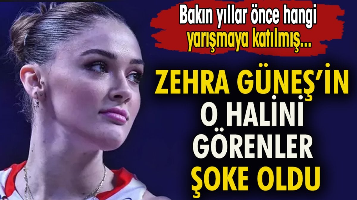 Zehra Güneş'in o halini görenler şoke oldu. Bakın yıllar önce hangi yarışmaya katılmış