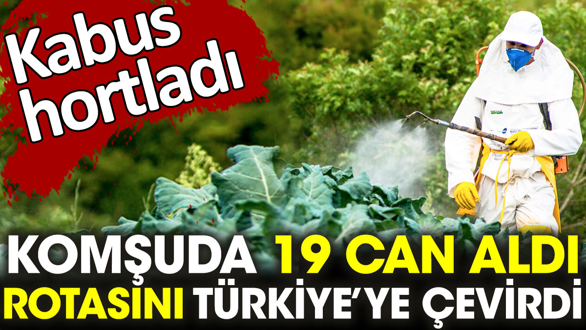 Komşuda 19 can aldı rotasını Türkiye’ye çevirdi. Kabus hortladı