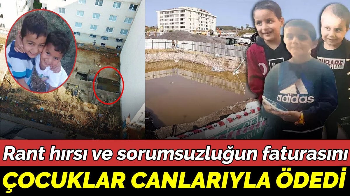 Rant hırsı ve sorumsuzluğun faturasını çocuklar canlarıyla ödedi