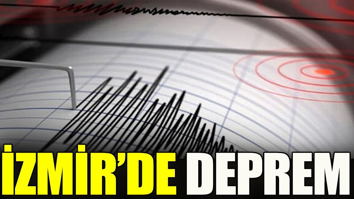 İzmir'de deprem