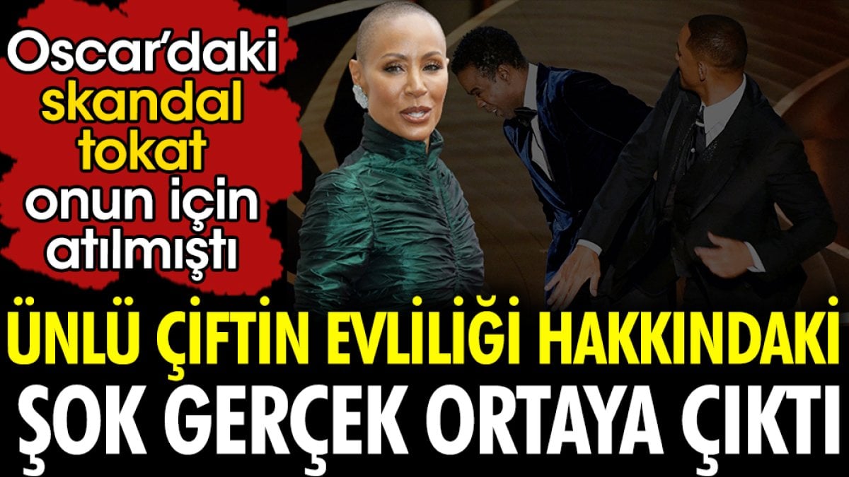 Ünlü çiftin evliliği hakkındaki şok gerçek ortaya çıktı. Oscar’daki skandal tokat onun için atılmıştı