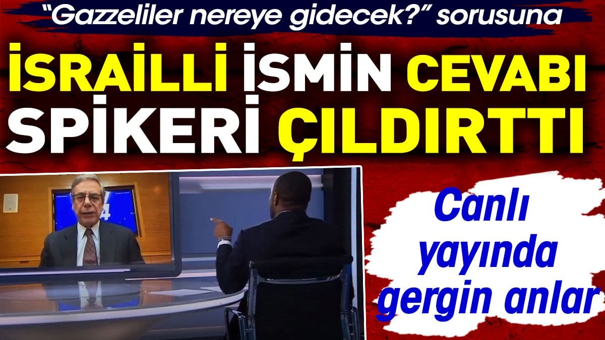 İsrailli ismin Gazze'yle ilgili sözleri spikeri çıldırttı. Canlı yayında gergin anlar