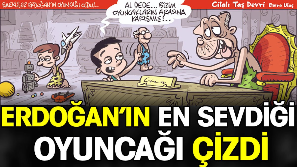 Erdoğan'ın en sevdiği oyuncağı çizdi. Emre Ulaş'tan yıkılan hayallerin karikatürü