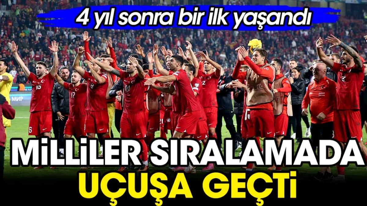 Milli Takım FIFA sıralamasında uçuşa geçti. 4 yıl sonra bir ilk yaşandı