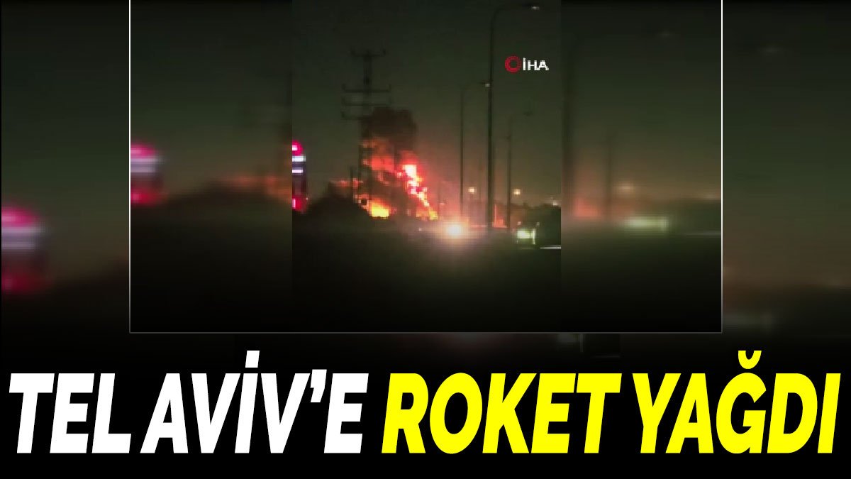 Tel Aviv’e roket yağdı