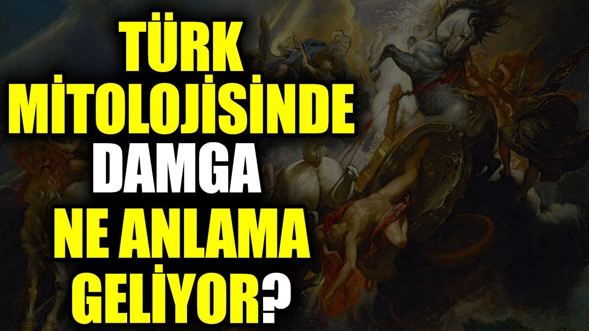 Türk mitolojisinde damga ne anlama geliyor?