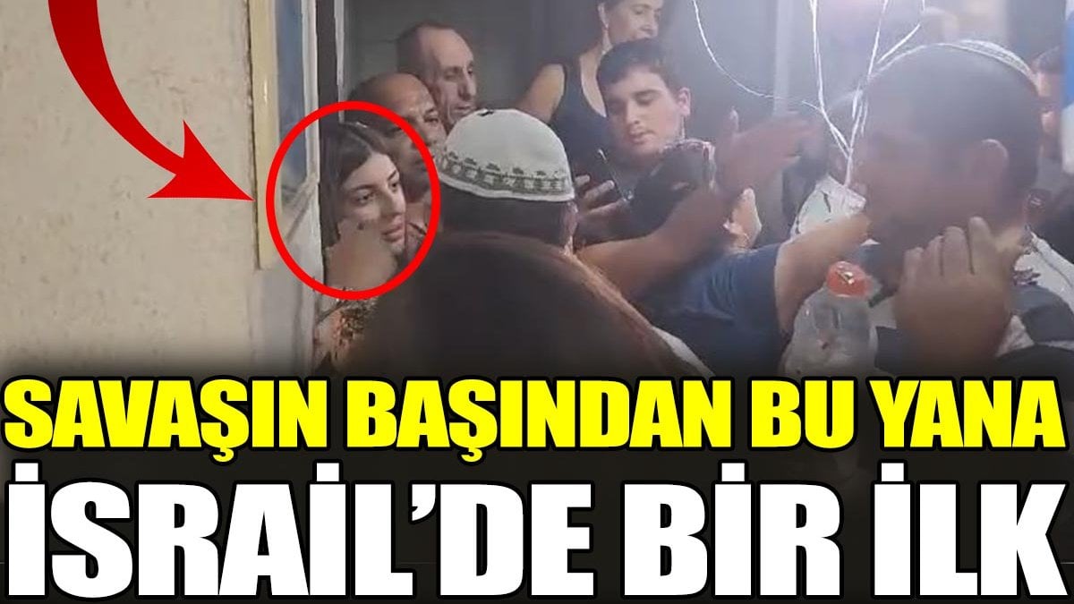 Savaşın başından bu yana İsrail’de bir ilk