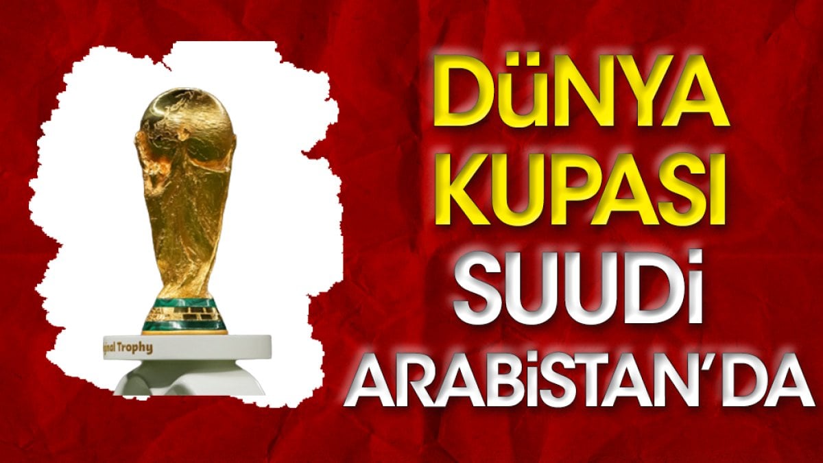 Dünya Kupası Arabistan'da yapılacak