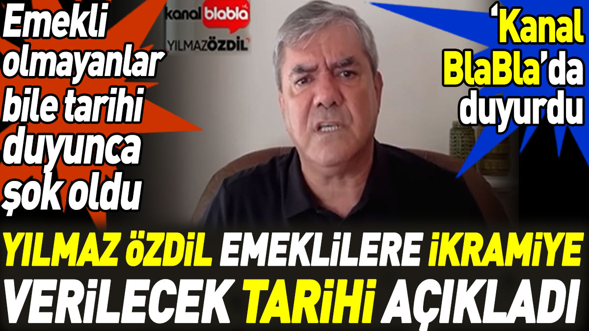 Yılmaz Özdil emeklilere ikramiye verilecek tarihi açıkladı. Emekli olmayanlar bile tarihi duyunca şok oldu