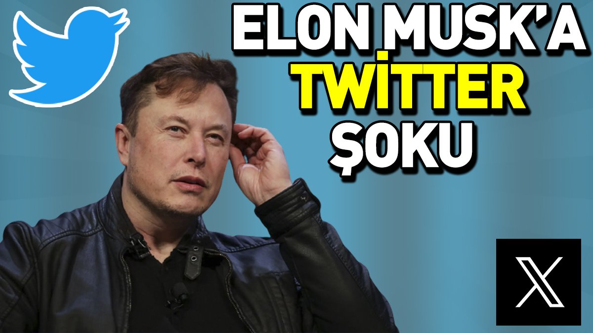 Elon Musk’a Twitter şoku