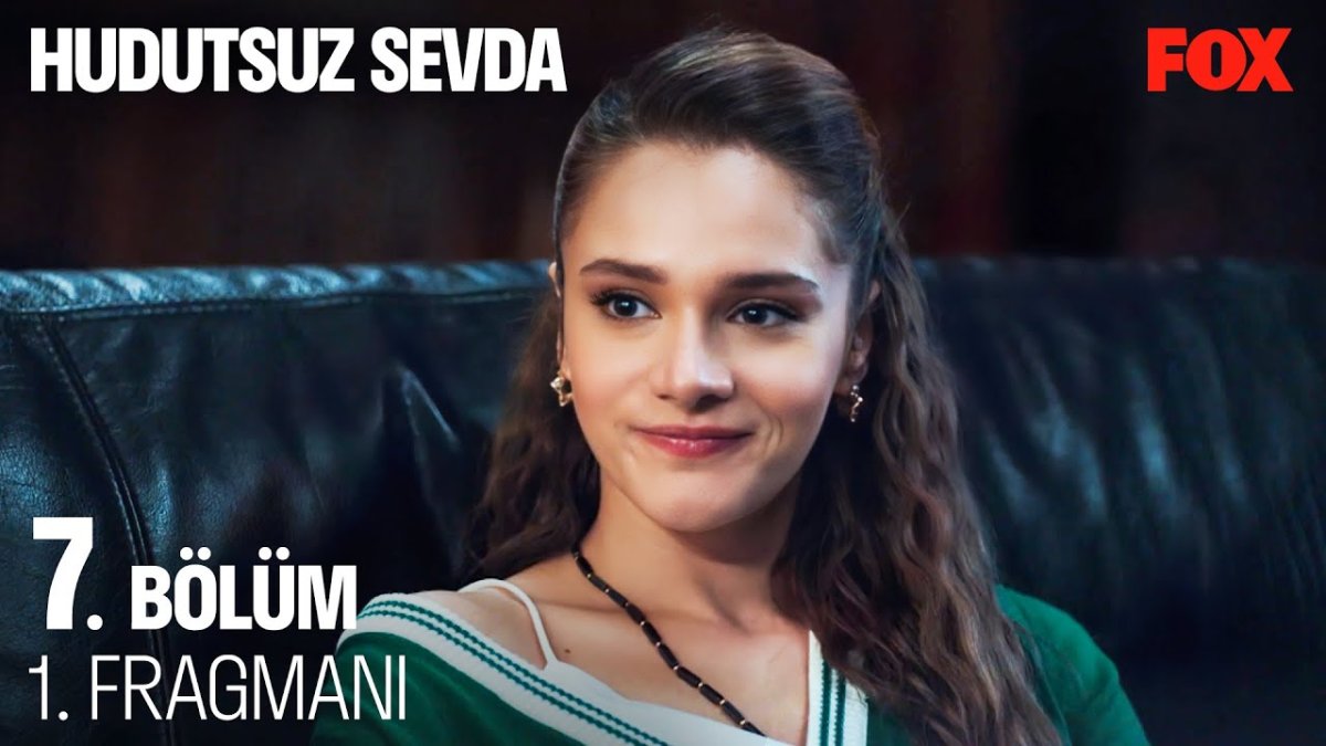 Hudutsuz Sevda 7. bölüm fragmanı yayınlandı m? Hudutsuz Sevda yeni ...
