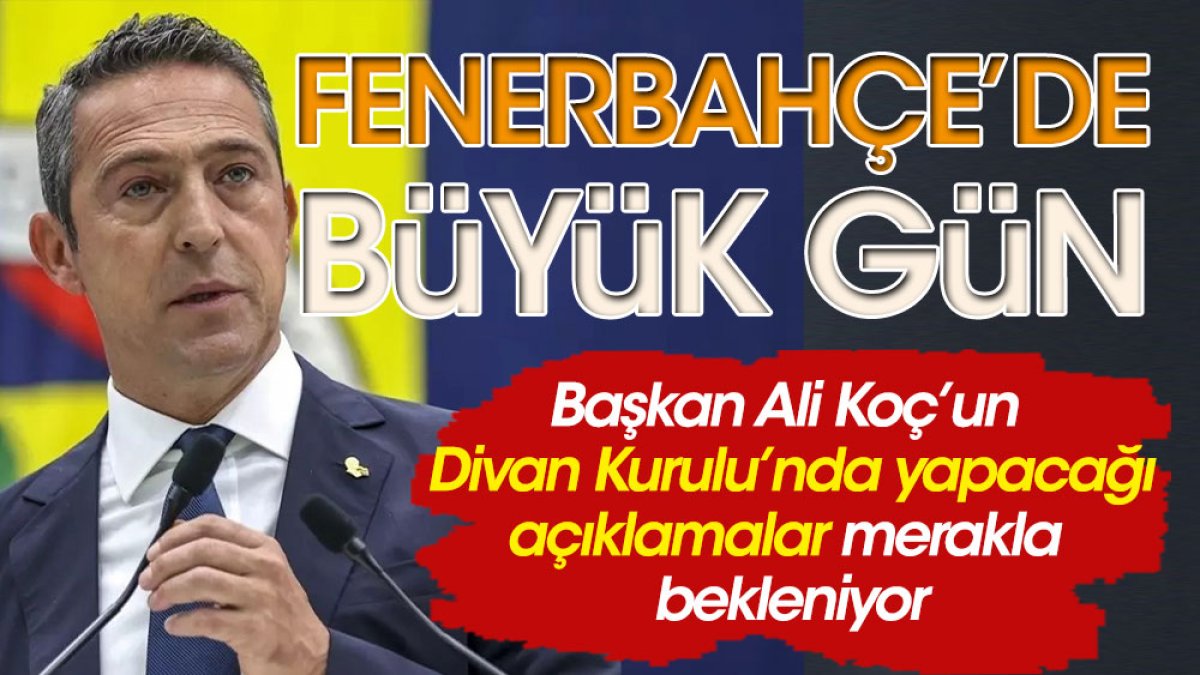 Başkan Ali Koç, Divan Kurulu'nda bombalayacak. Hedefinde federasyon var