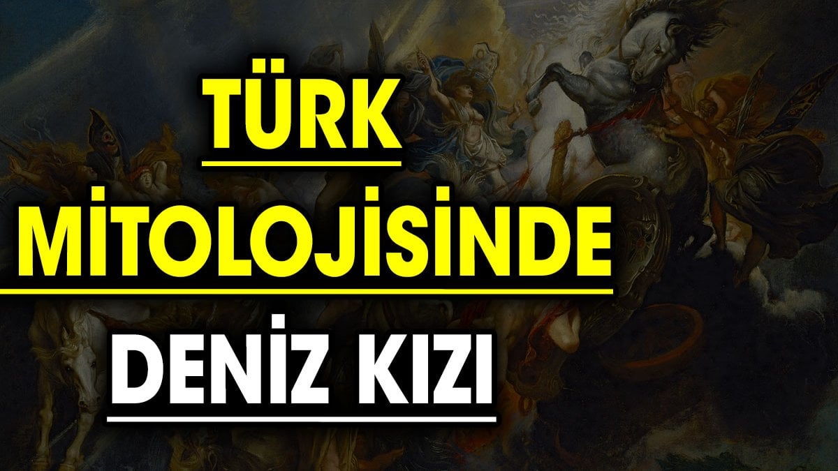 Türk mitolojisinde Deniz Kızı