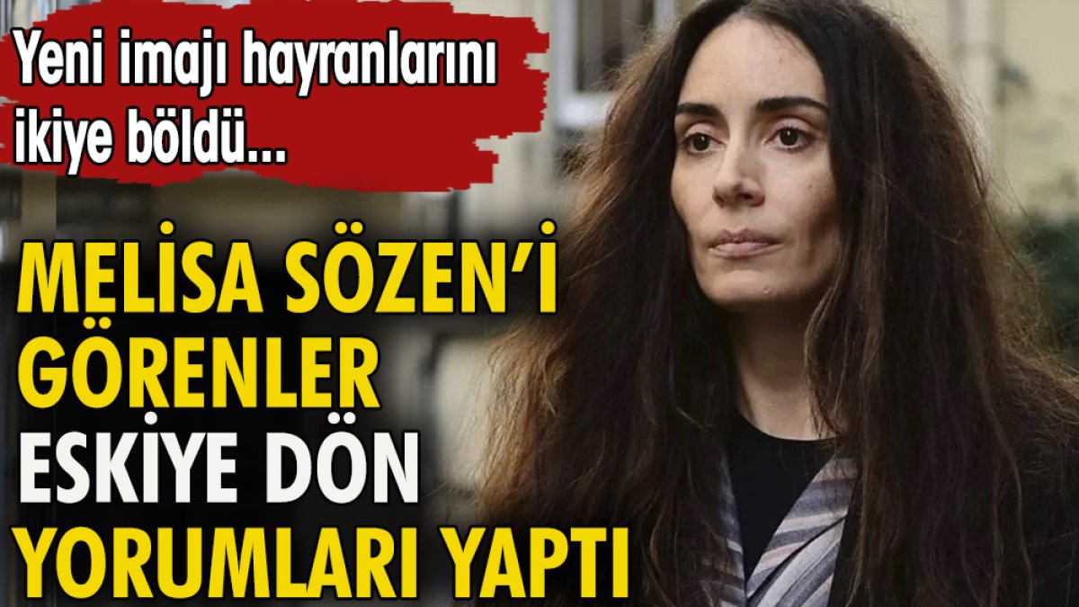 Melisa Sözen'i görenler ''Eskiye dön'' yorumları yaptı. Yeni imajı hayranlarını ikiye böldü