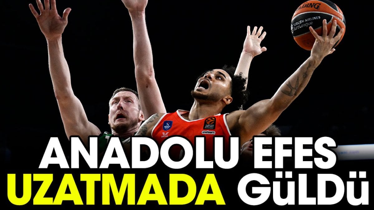 Anadolu Efes uzatmada güldü. Zalgris'i mağlup etti