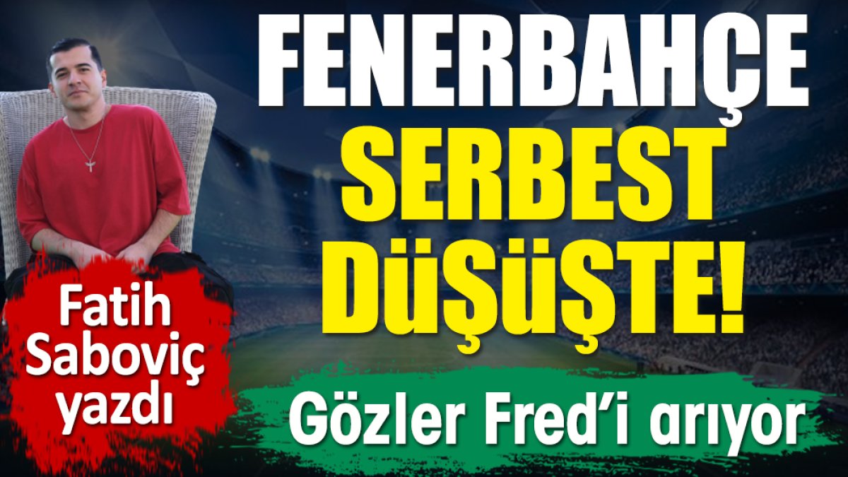 İsmail Kartal'ın yapması gereken var. Fenerbahçe serbest düşüşte. Fatih Saboviç yazdı