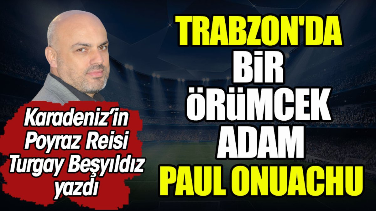Trabzonspor'un dev adamı 3 puanı tek başına aldı. Turgay Beşyıldız yazdı