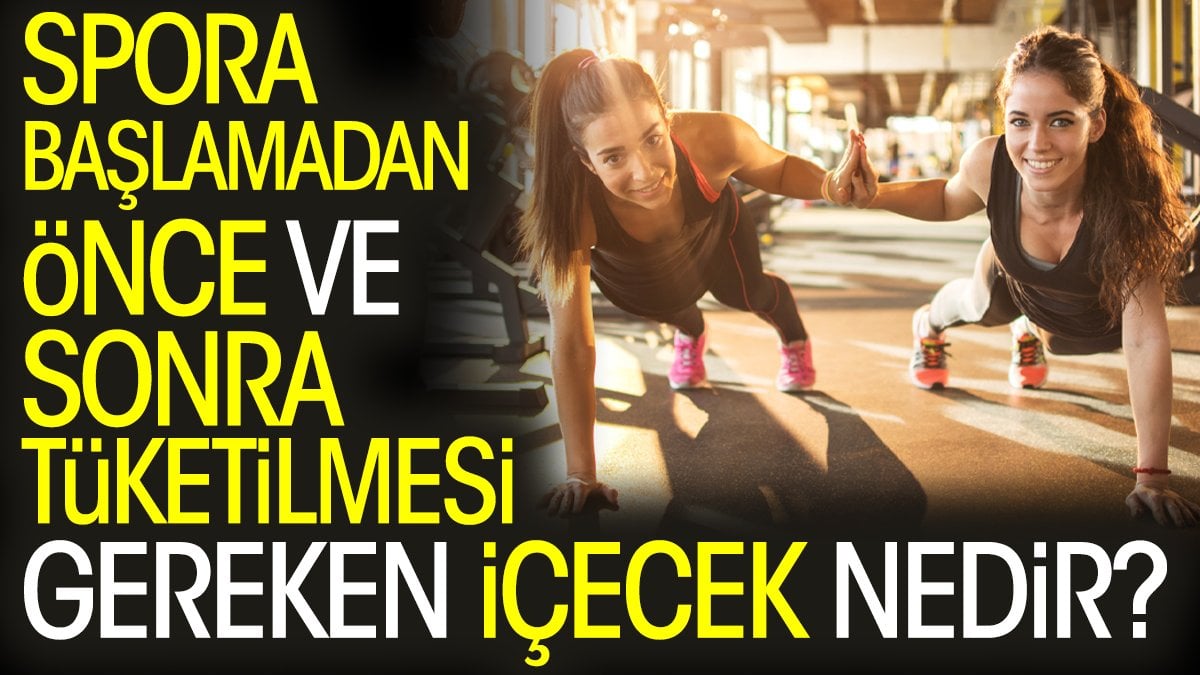 Spora başlamadan önce ve sonra tüketilmesi gereken içecek nedir?