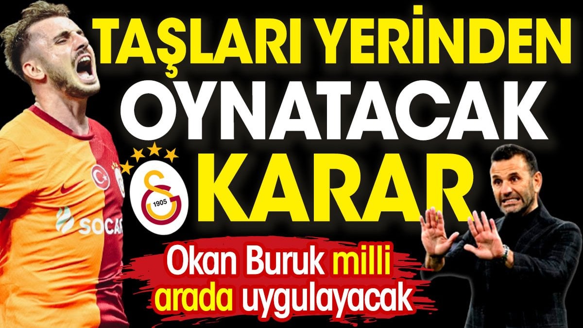 Galatasaray'da taşları yerinden oynatacak karar