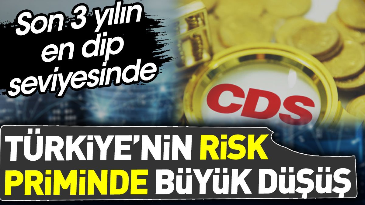 Türkiye'nin risk priminde büyük düşüş