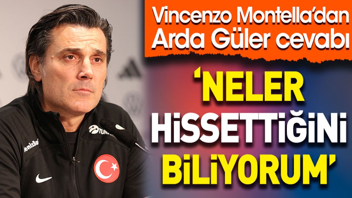 Montella: Arda'nın neler hissettiğini biliyorum