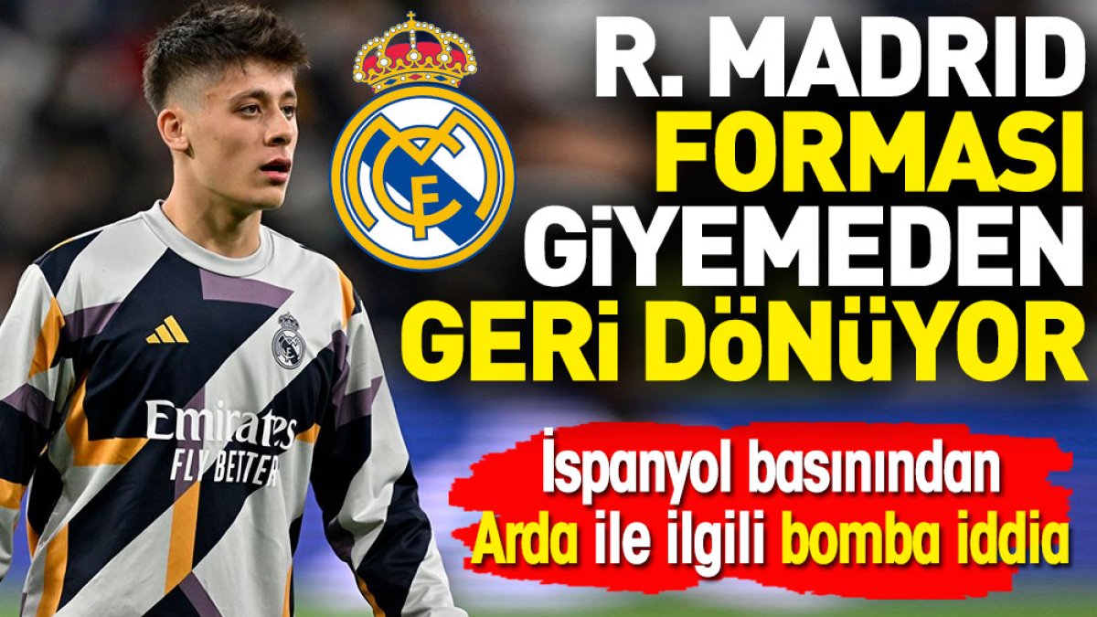 Arda Güler Real Madrid forması giyemeden Fenerbahçe'ye geri dönüyor. Bomba iddia