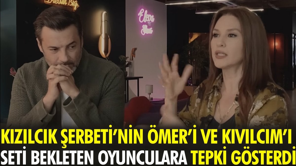 Kızılcık Şerbeti’nin Ömer'i ve Kıvılcım’ı seti bekleten oyunculara tepki gösterdi