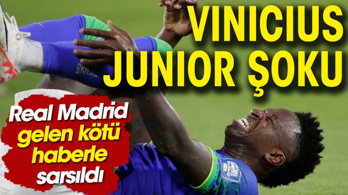 Real Madrid'de Vinicius Junior şoku. 2.5 ay yok!