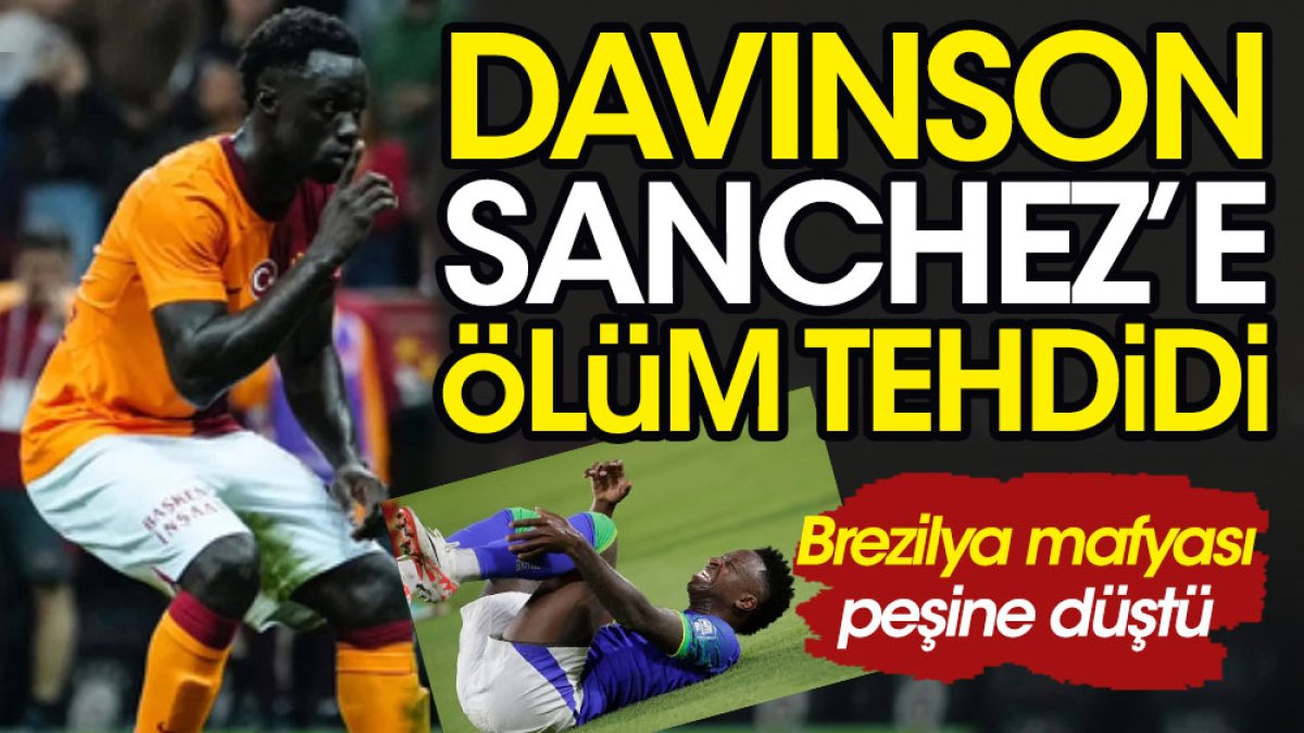 Galatasaraylı Davinson Sanchez ölüm tehditleri alıyor