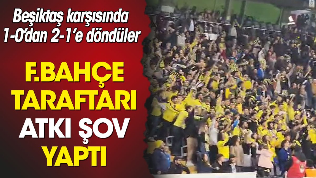Fenerbahçe taraftarından atkı şov: Beşiktaş karşısında öne geçtikten sonra büyük sevinç