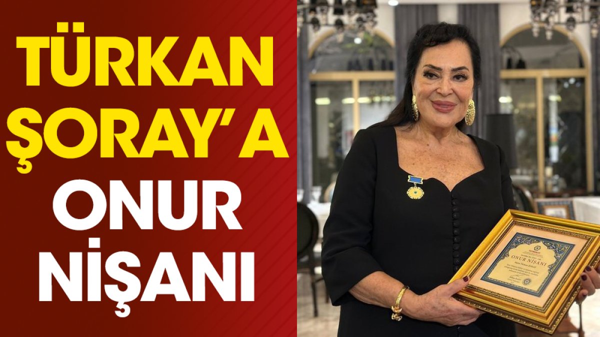Türkan Şoray'a 'Onur Nişanı'