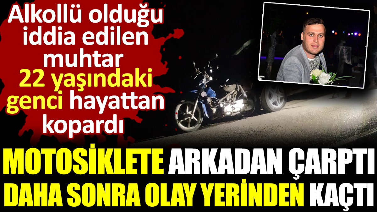 Motosiklete arkadan çarptı daha sonra olay yerinden kaçtı. 22 yaşındaki genci hayattan kopardı