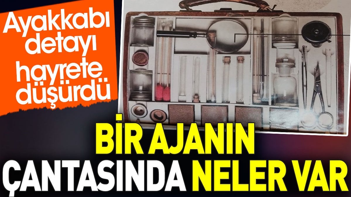 Ajanın çantasında neler var? Ayakkabı detayı hayrete düşürdü