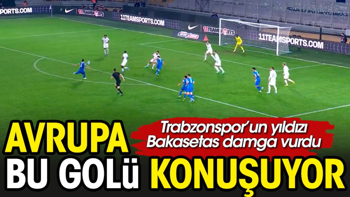 Avrupa'nın konuştuğu golün sahibi Trabzonsporlu yıldız çıktı