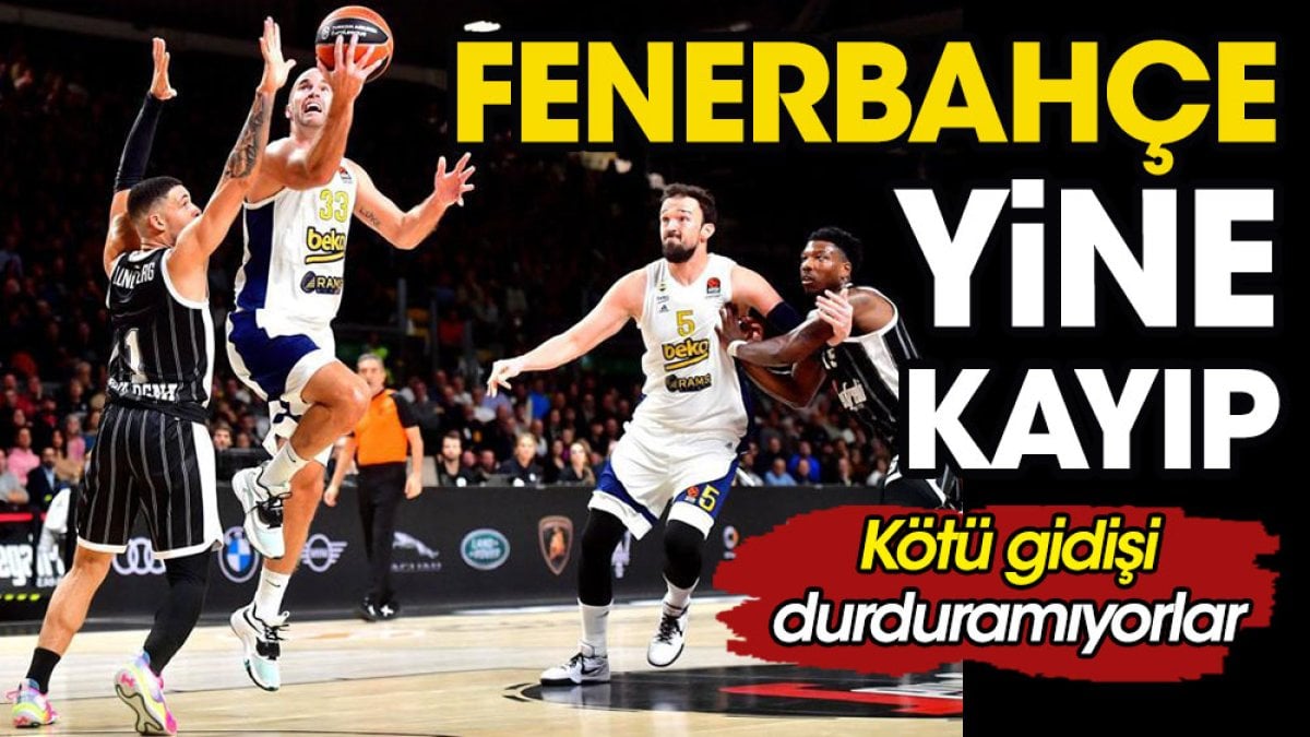 Fenerbahçe kötü gidişi durduramıyor