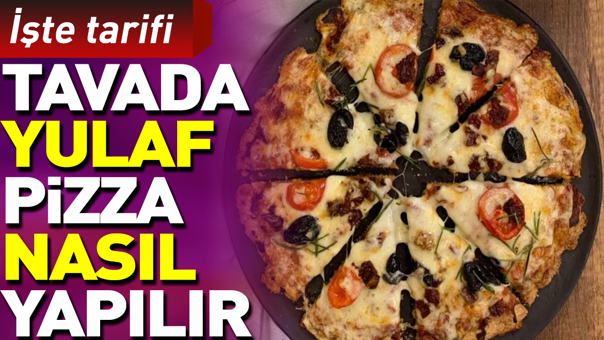 Tavada yulaf pizza nasıl yapılır?